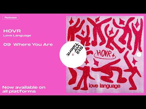 HOVR - Where You Are [Stil vor Talent]