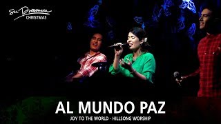 Al Mundo Paz - Su Presencia Navidad (Joy To The World - Hillsong Christmas) - Español chords