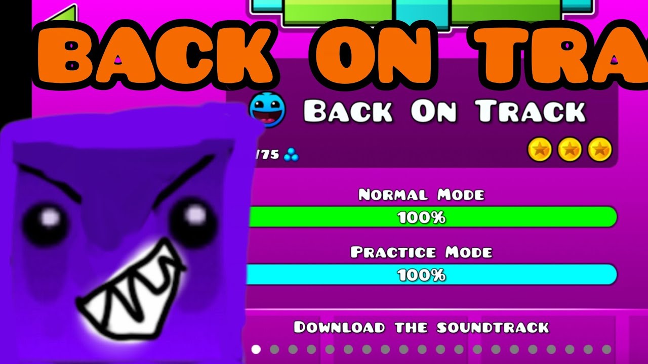 Back On Track Geometry dash 2 level - YouTube