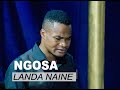 NGOSA LANDA NAINE OFFICIAL AUDIO 2021 NGOSA LANDA NAINE OFFICIAL AUDIO 2021