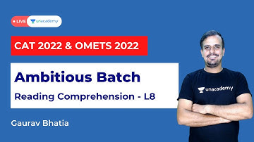 Ambitious Batch L8 l Reading Comprehension l Verbal Ability l CAT 2022 & OMETs l Gaurav Bhatia
