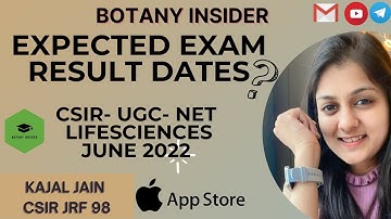 Expected Results date - CSIR UGC NET Lifesciences JUNE 2022 I CSIR JRF JUNE 2022