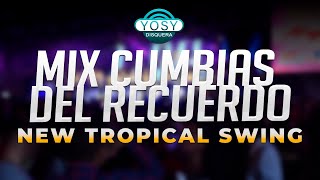 ✨ 07. Mix. Cumbia del Recuerdo - Orquesta Tropical Swing 🥁[8vo FEST]▶️