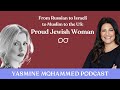 Anna from soviet to israeli to muslim to proud jewish woman in the us