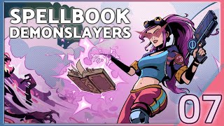 Spellbook Demonslayers [Episode 7: Malice in Chains]
