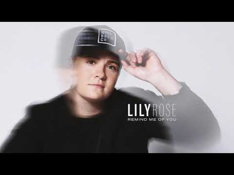 Lily Rose - Remind Me Of You (Official Audio)