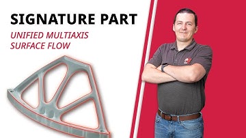 Unified Multiaxis Surface Flow Toolpath | Mastercam 2023 Signature Parts
