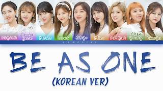 TWICE - Be as ONE [Korean Ver.] (Karaoke w/ Lyrics)