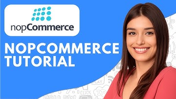 How to Use nopCommerce (2025) – nopCommerce Tutorial for Beginners
