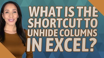 What is the shortcut to unhide columns in Excel?