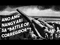 Ano ang Nangyari sa "Battle of Corregidor" Noong Lusubin ito ng mga Hapones?