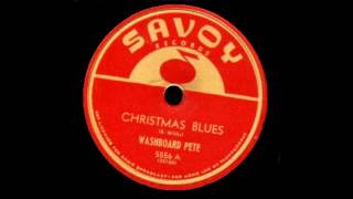 Washboard Pete - Christmas Blues