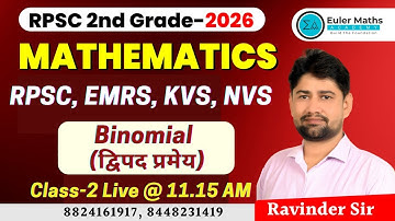 RPSC 1st & 2nd Grade 2026 | Mathematics | नये बैच प्रारम्भ | Binomial (द्विपद प्रमेय) | Class-2
