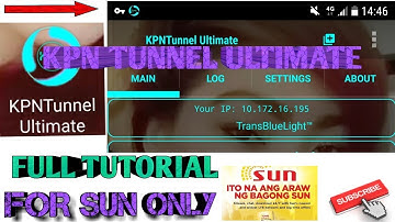 FULL TUTORIAL OF KPN TUNNEL ULTIMATE| USING SUN LTE SIM