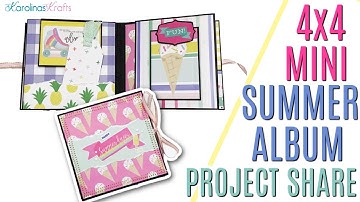 4x4 Mini Album using Paper Scraps from Best Summer Ever collection by Echo Park, Scrap Your Stash