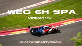 WEC 6 HOURS OF SPA🇧🇪🏎 Cinematic higlights🏁📷