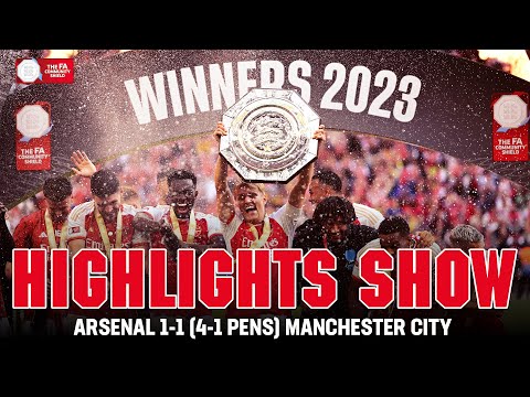 Highlights Show | Arsenal 1-1 (4-1 Pens) Manchester City | FA Community Shield 2023