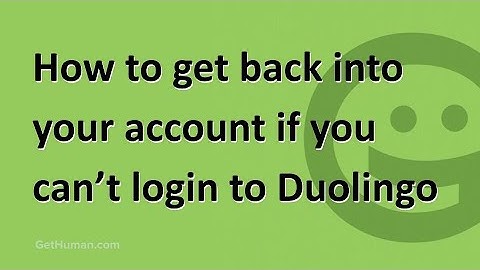 How to get back into your account if you can’t login to Duolingo