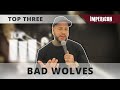 Tommy Vext from BAD WOLVES | TOP THREE