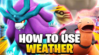How to Use Every Weather Team in Competitive Pokemon