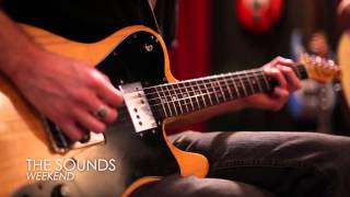 The Sounds - &quot;Weekend&quot; Ernie Ball Set Me Up Session