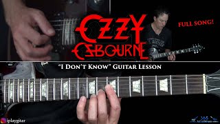 Ozzy Osbourne - I Don&#39;t Know Guitar Lesson - Randy Rhoads