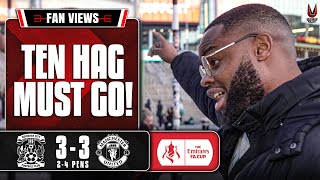 Imagine If We Lost Today? | Coventry 3-3p Man United | Fan View