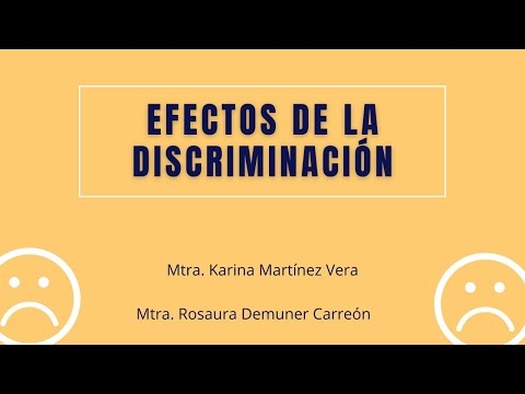 Efectos de la discriminación