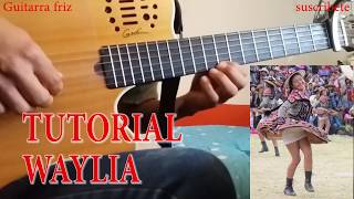 TUTORIAL WAYLIA QUIEN TE DIJO ESO FRAGANCIA DE CHUMBIVILCAS  TABLATURA DE GUITARRA LAm#