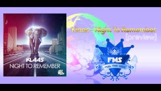 Klaas - Night To Remember (Original Mix) [Preview]