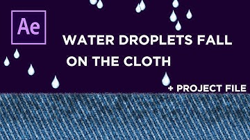 Water droplets fall on the cloth animation using Trapcode Particular - After Effects Tutorial