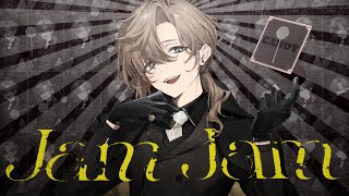 Jam Jam ／ オリジナル曲