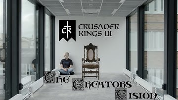 The Vision for Crusader Kings 3