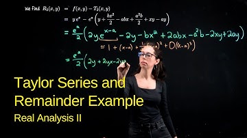 Taylor series (with remainder) for f(x,y) example, Real Analysis II