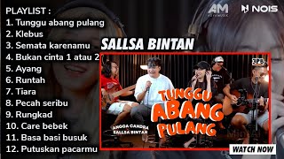 SALLSA BINTAN ft 3 PEMUDA BERBAHAYA - TUNGGU ABANG PULANG | MUSIK CAFE MP3 | VERSI VIDEO CLIP