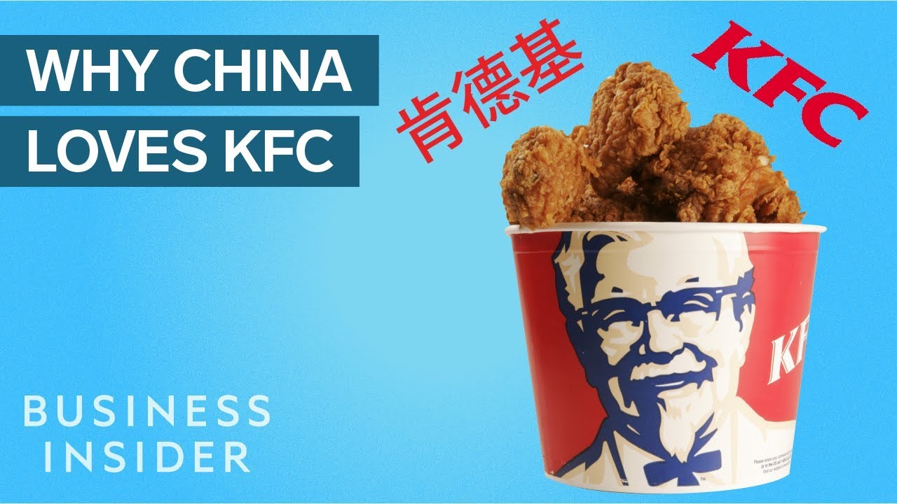 Why China Loves Kfc