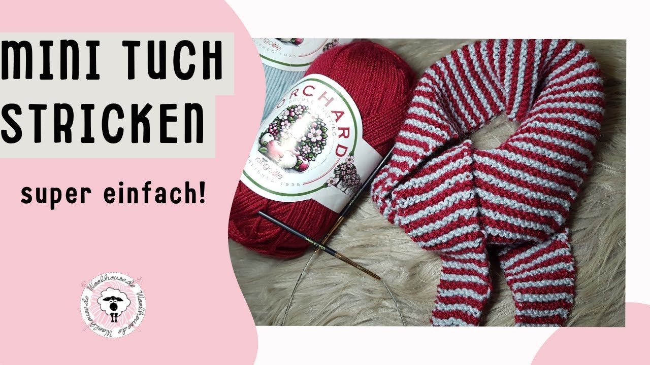 Mini Tuch stricken / Orchard DK / zum Verschenken oder Selbstbehalten!