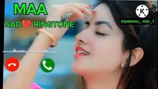 Maa Sad ЁЯШн Ringtone || Romantic || Caller Ringtone Romantic song #sad #maa #ringtone #romantic