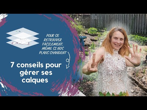 7 conseils pour les calques