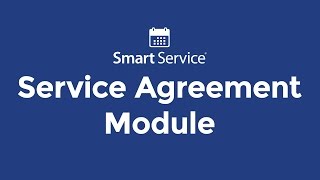 Service Agreements/PM Contracts Module for Smart Service