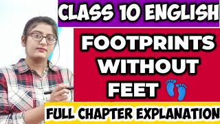 Footprints without feet class 10|Footprints without feet class 10 chapter 5|Class 10 English
