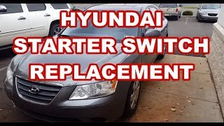 Hyundai Sonata / Azera Ignition Switch REPLACEMENT  20062010  starter problem key switch faulty