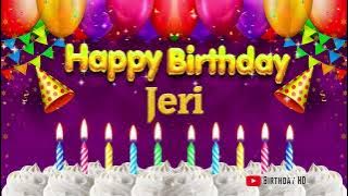 Download lagu Jeri Happy birthday To You - Happy Birthday song name Jeri π