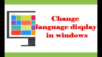 Change language display in windows 8 / 8.1