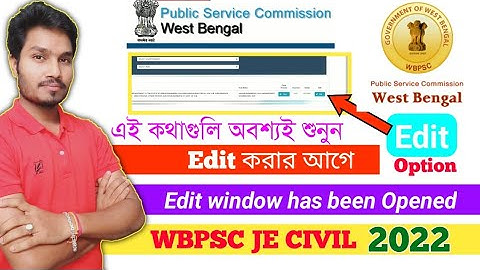 WBPSC JE Edit Window | WBPSC JE Recruitment 2022 | FORM EDIT OPTION | wbpsc je form edit window