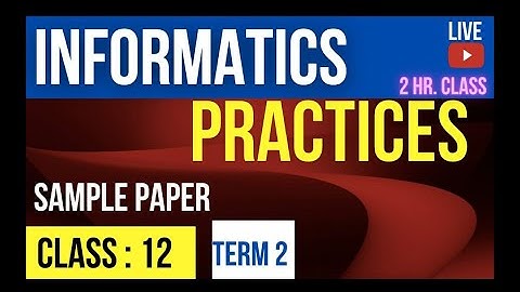 IP class 12 Term 2 Sample Paper | IP Class 12 Term 2 | IP Class 12 Term 2 Sample Paper 2021-2022
