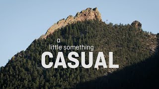A Little Something Casual