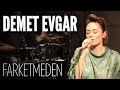 Demet Evgar & Tuluğ Tırpan - Farketmeden (JoyTurk Akustik)