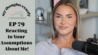 Reacting to Your Assumptions About Me!