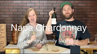 Awesome Napa Chardonnay // Trefethen Vineyard Wine Review